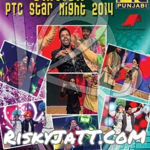 Ishq Ne Ve Sajna Dipesh mp3 song download, PTC Star Night 2014 Dipesh full album mp3 song