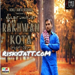 02 Lal Trouser Kulbir Jhinjer mp3 song download, Rakhwan Kota Kulbir Jhinjer full album mp3 song