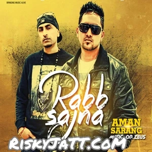 Gym Aman Sarang mp3 song download, Rabb Sajna Aman Sarang full album mp3 song