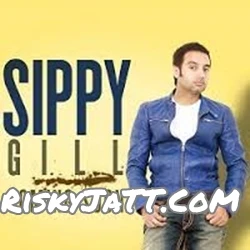 Yaari  Te Sardari (feat. Desi Crew) Sippy Gill mp3 song download, Yaari Te Sardari Sippy Gill full album mp3 song
