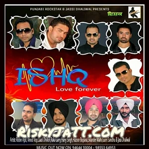 Ishq Robin, Vinod, Laadi Dhillon mp3 song download, Ishq Robin, Vinod, Laadi Dhillon full album mp3 song