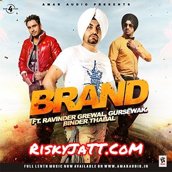 Brand Ravinder Grewal mp3 song download, Brand Ravinder Grewal full album mp3 song