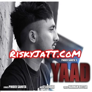 Yaad Pinder Sahota mp3 song download, Yaad Pinder Sahota full album mp3 song