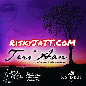 Teri Aan Kuldeep Manak mp3 song download, Teri Aan Im Yours Kuldeep Manak full album mp3 song