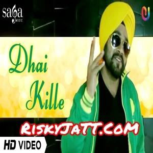Dhai Kille Monty Jhour, Desi Crew mp3 song download, Dhai Kille Monty Jhour, Desi Crew full album mp3 song