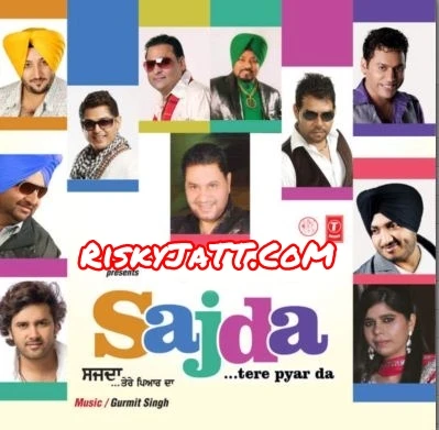 Jugni Gurmeet Singh, Iddu Sharreef, Tarannum Malik mp3 song download, Sajda Tere Pyar Da Gurmeet Singh, Iddu Sharreef, Tarannum Malik full album mp3 song