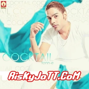 Door Door Tonn-E mp3 song download, Cocktail Tonn-E full album mp3 song