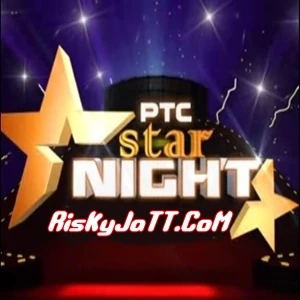 Jatt Da Pyar Bhinda Aujla, Bobby Layal mp3 song download, PTC Star Night 2014 Bhinda Aujla, Bobby Layal full album mp3 song