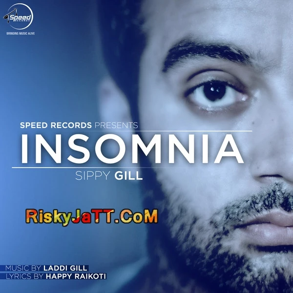 Insomnia Sippy Gill mp3 song download, Insomnia Sippy Gill full album mp3 song