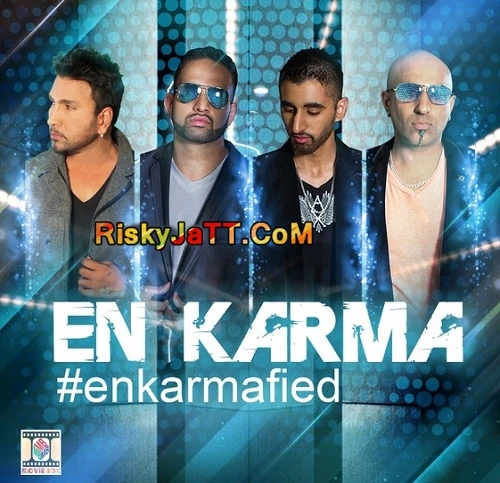 Dil Laake Naal Tere (Unplugged) En Karma mp3 song download, Enkarmafied En Karma full album mp3 song