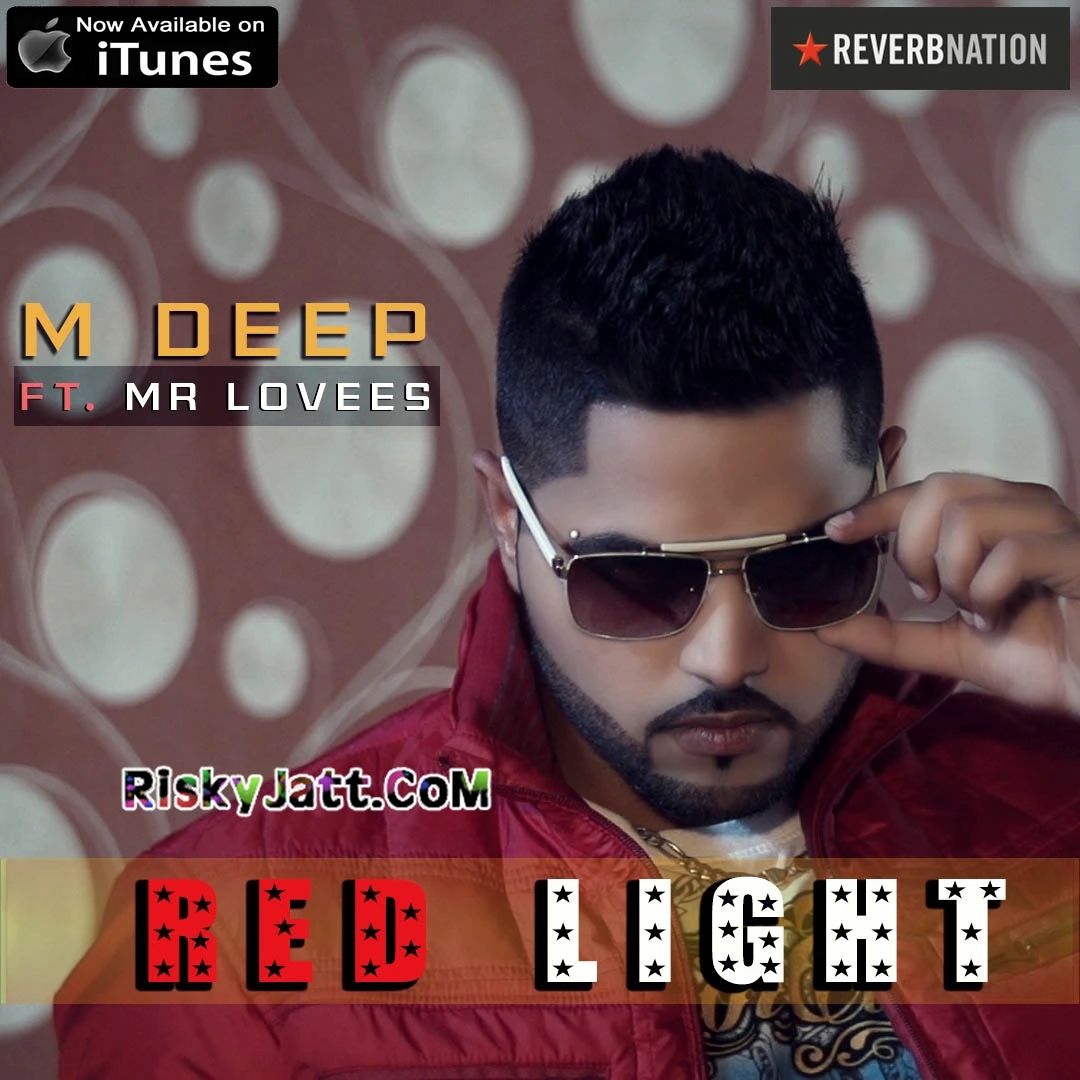 Red Light Ft Mr. Lovees M Deep mp3 song download, Red Light M Deep full album mp3 song