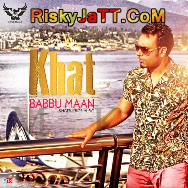 Khat Babbu Maan mp3 song download, Khat Babbu Maan full album mp3 song