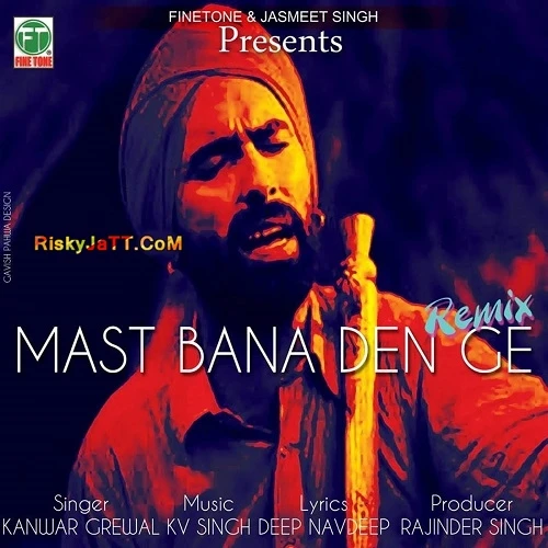 Mast Ft K v Singh Kanwar Grewal mp3 song download, Mast Kanwar Grewal full album mp3 song