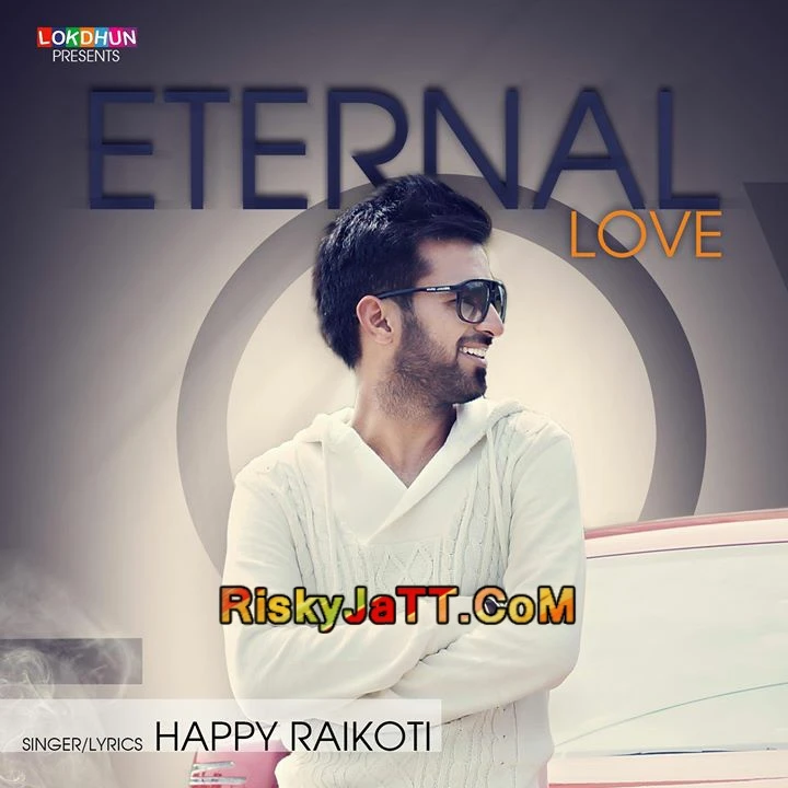 Jaan Happy Raikoti mp3 song download, Jaan Happy Raikoti full album mp3 song