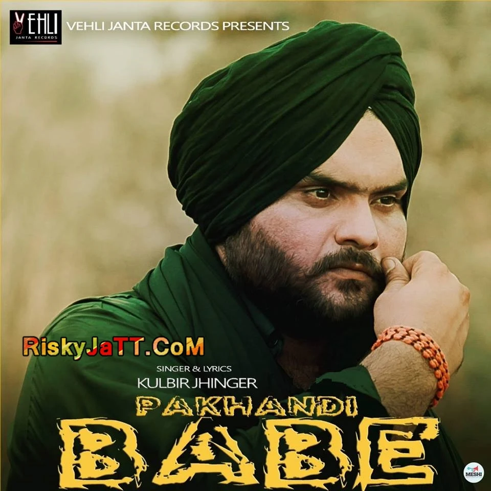 Pakhandi Babe Kulbir Jhinjer mp3 song download, Pakhandi Babe [iTunes Rip] Kulbir Jhinjer full album mp3 song