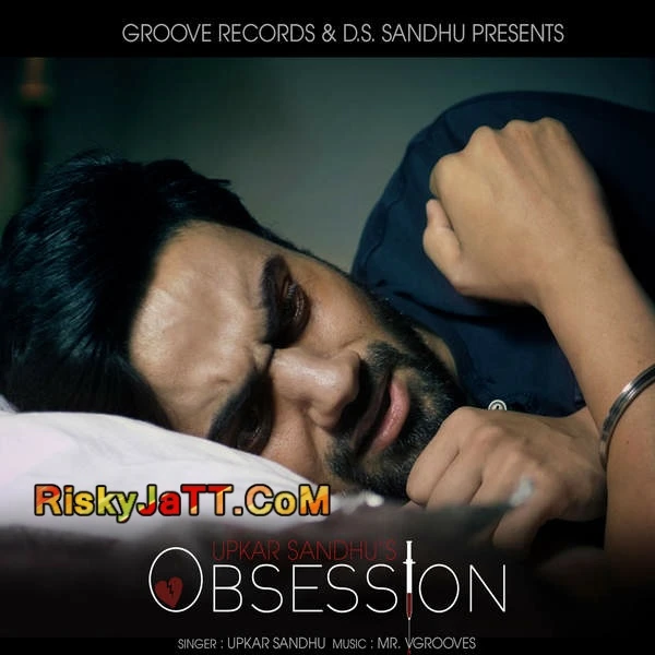 Obsession Upkar Sandhu mp3 song download, Obsession Upkar Sandhu full album mp3 song