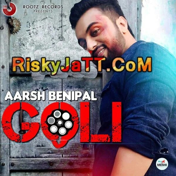 Goli Aarsh Benipal mp3 song download, Goli (iTune Rip) Aarsh Benipal full album mp3 song