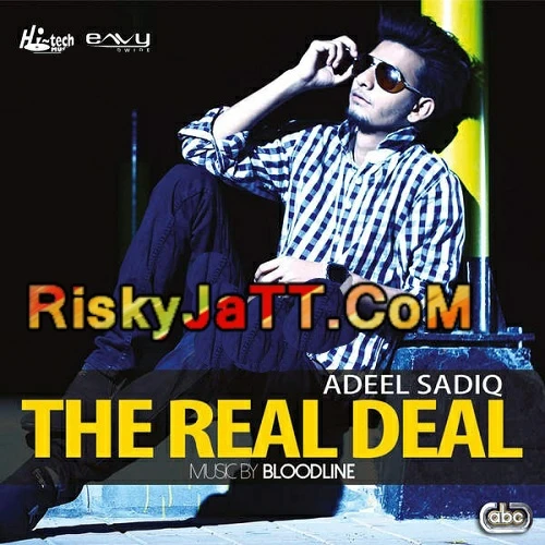 Ik Vari Bloodline, Adeel Sadiq mp3 song download, The Real Deal Bloodline, Adeel Sadiq full album mp3 song