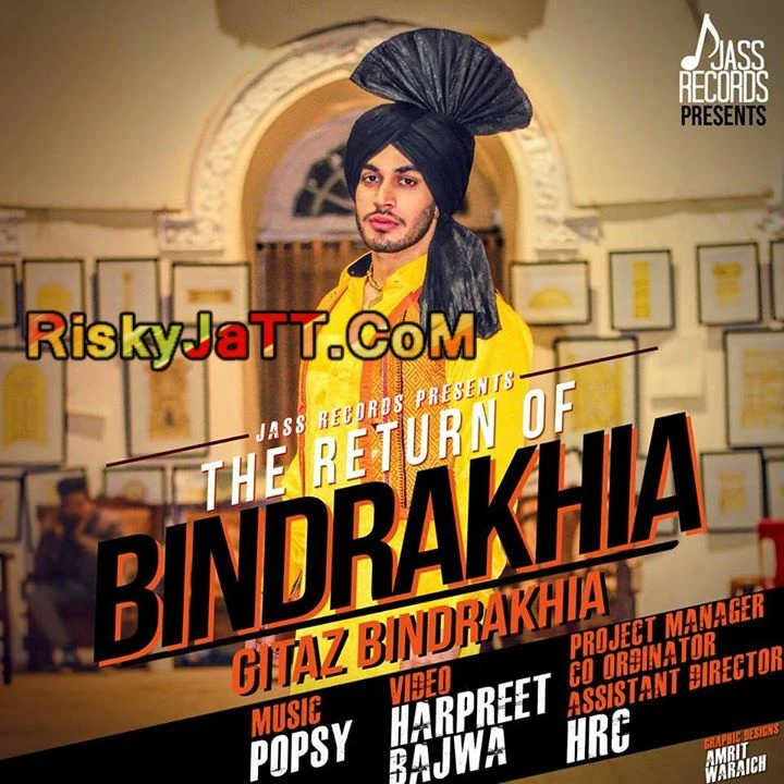 The Return of Bindrakheia Gitaz Bindrakheia mp3 song download, The Return of Bindrakheia Gitaz Bindrakheia full album mp3 song
