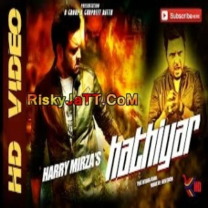 Hathiyar  ft Afsana Khan Harry Mirza mp3 song download, Hathiyar Harry Mirza full album mp3 song