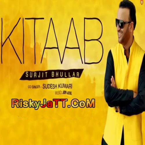 Kitaab Feat. Sudesh Kumari Surjit Bhullar mp3 song download, Kitaab Surjit Bhullar full album mp3 song