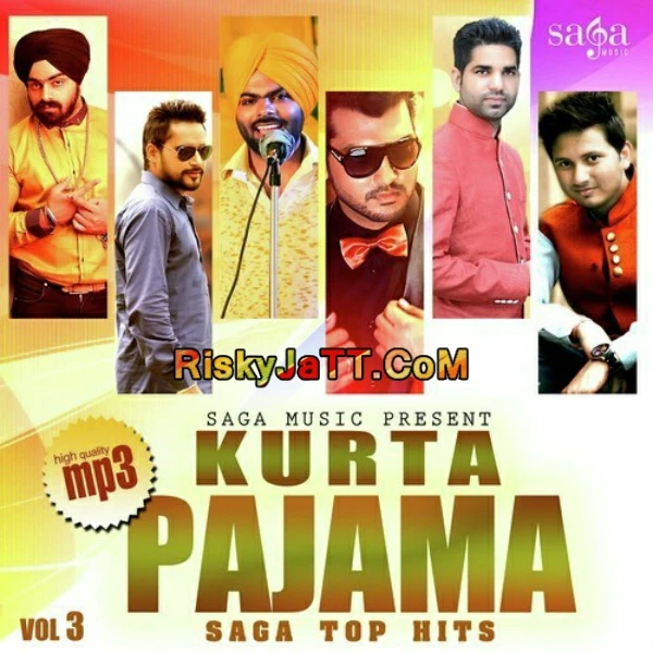 Saah De Vich Har V mp3 song download, Kurta Pajama (Saga Top Hits Vol 3) Har V full album mp3 song