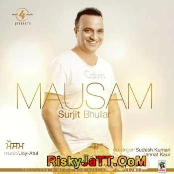 Taraala Surjit Bhullar, Sudesh Kumari mp3 song download, Mausam Surjit Bhullar, Sudesh Kumari full album mp3 song