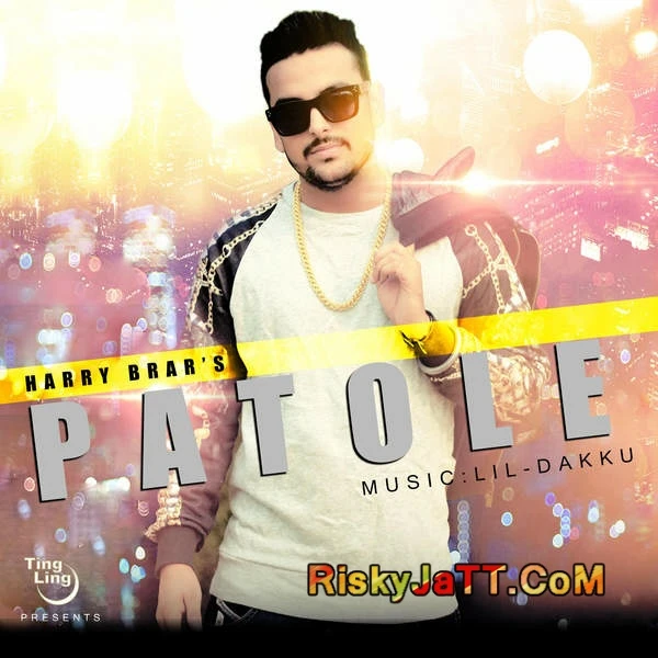 Patole Harry Brar mp3 song download, Patole Harry Brar full album mp3 song
