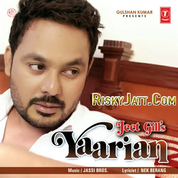 Yaarian Jeet Gill mp3 song download, Yaarian Jeet Gill full album mp3 song