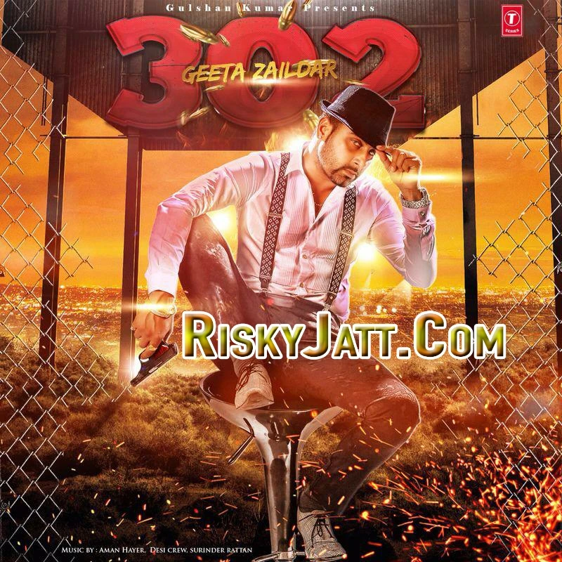 Paranda Geeta Zaildar mp3 song download, 302 (Fire) Geeta Zaildar full album mp3 song