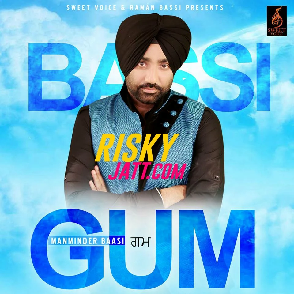 Gum Manminder Bassi mp3 song download, Gum Manminder Bassi full album mp3 song