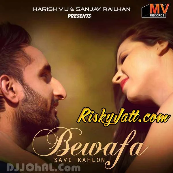 Delhi 1984 Savi Kahlon mp3 song download, Bewafa Savi Kahlon full album mp3 song