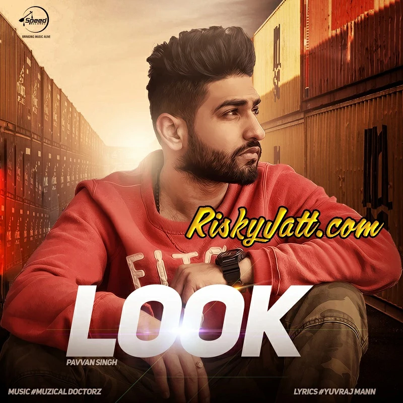 Look Pavvan Singh mp3 song download, Look Pavvan Singh full album mp3 song