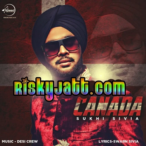 Canada Sukhi Sivia mp3 song download, Canada Sukhi Sivia full album mp3 song