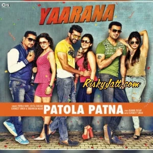 Patola Patna [From Yaarana] Geeta Zaildar mp3 song download, Patola Patna [From Yaarana] Geeta Zaildar full album mp3 song