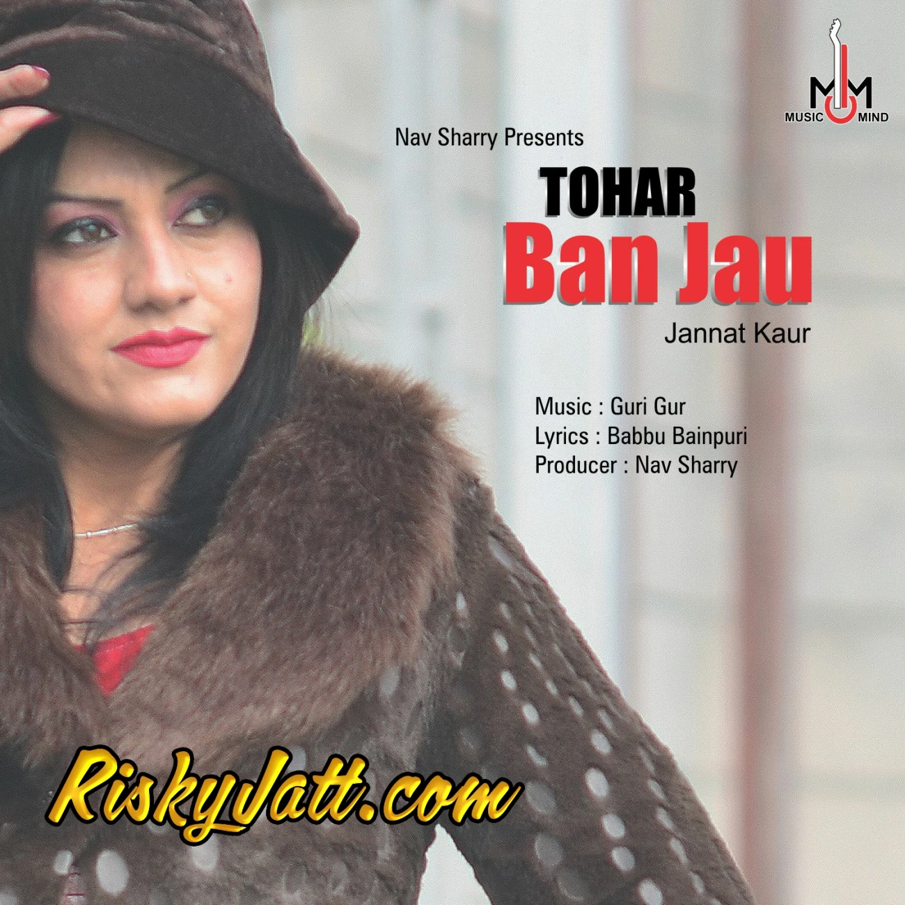 Tohar Ban Jau Jannat Kaur mp3 song download, Tohar Ban Jau Jannat Kaur full album mp3 song