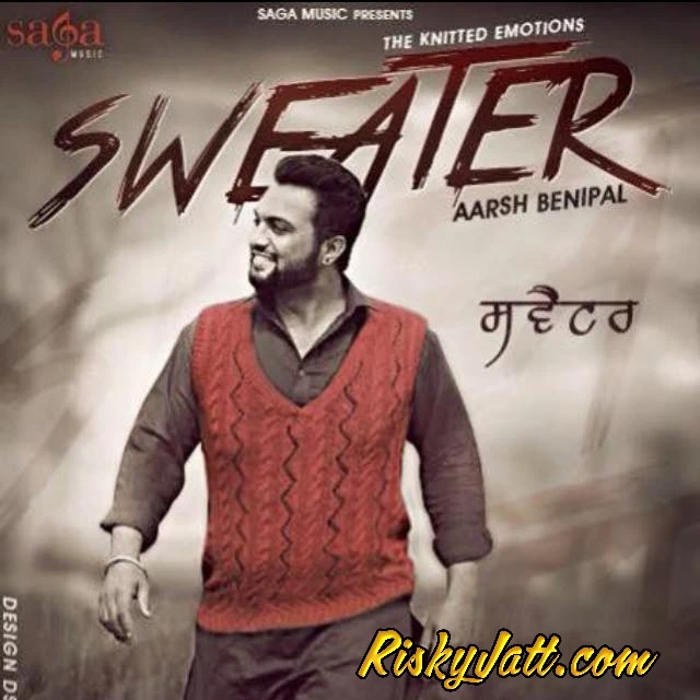 Sweater Aarsh Benipal mp3 song download, Sweater Aarsh Benipal full album mp3 song