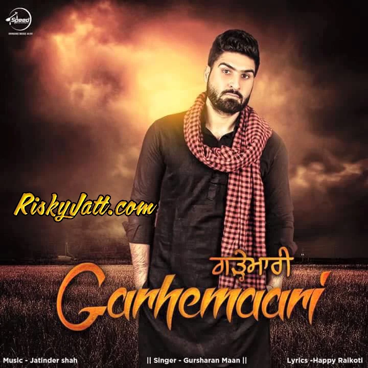 Garhemaari Gursharan Maan mp3 song download, Garhemaari Gursharan Maan full album mp3 song