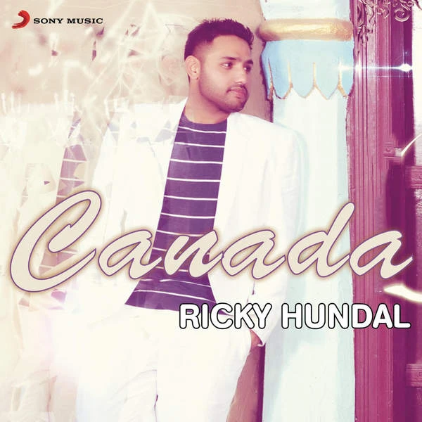Canada Ricky Hundal mp3 song download, Canada Ricky Hundal full album mp3 song