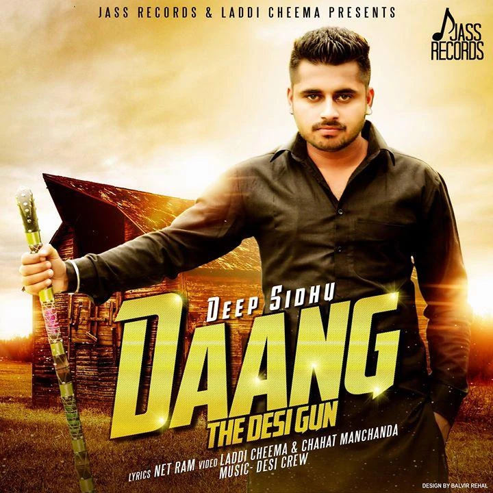 Daang (The Desi Gun) Deep Sidhu mp3 song download, Daang (The Desi Gun) Deep Sidhu full album mp3 song