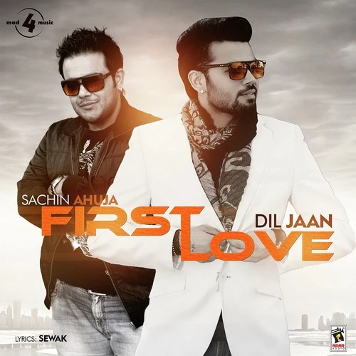 First Love Ft. Sachin Ahuja Diljaan mp3 song download, First Love Diljaan full album mp3 song