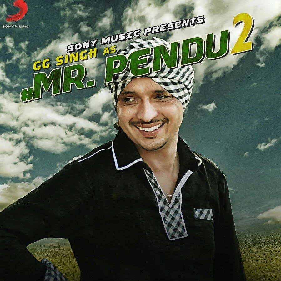 Mr Pendu 2 GG Singh mp3 song download, Mr Pendu 2 GG Singh full album mp3 song
