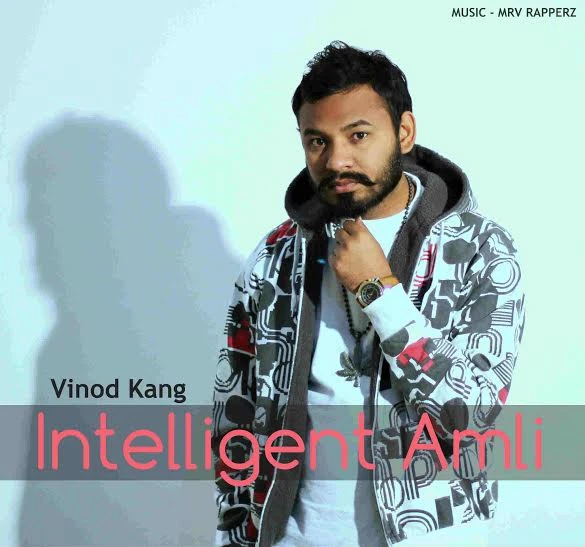 Intelligent Amli  Ft M r V Rapperz Vinod Kang mp3 song download, Intelligent Amli Vinod Kang full album mp3 song