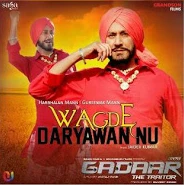 Wagde Daryawan Nu Gursewak Mann, Harbhajan Mann mp3 song download, Wagde Daryawan Nu (Gadaar) Gursewak Mann, Harbhajan Mann full album mp3 song