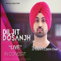 Selfie Bhej Mutiyare Diljit Dosanjh Mp3 Song Download Mrjatt.Im
