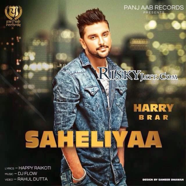Saheliyaan Harry Brar mp3 song download, Saheliyaan Harry Brar full album mp3 song