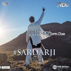 Sardar Ji (ft. Jessie K) Surj RDB mp3 song download, Sardar Ji Surj RDB full album mp3 song