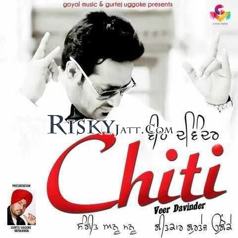 Chitti Veer Davinder mp3 song download, Chitti Veer Davinder full album mp3 song
