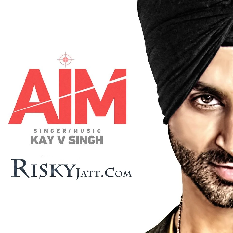 AIM Kay V Singh mp3 song download, AIM Kay V Singh full album mp3 song