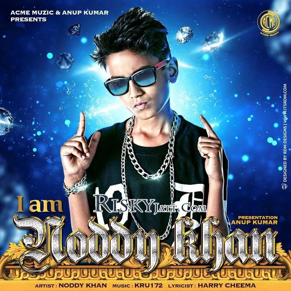 I Am Noddy Khan Noddy Khan mp3 song download, I Am Noddy Khan Noddy Khan full album mp3 song